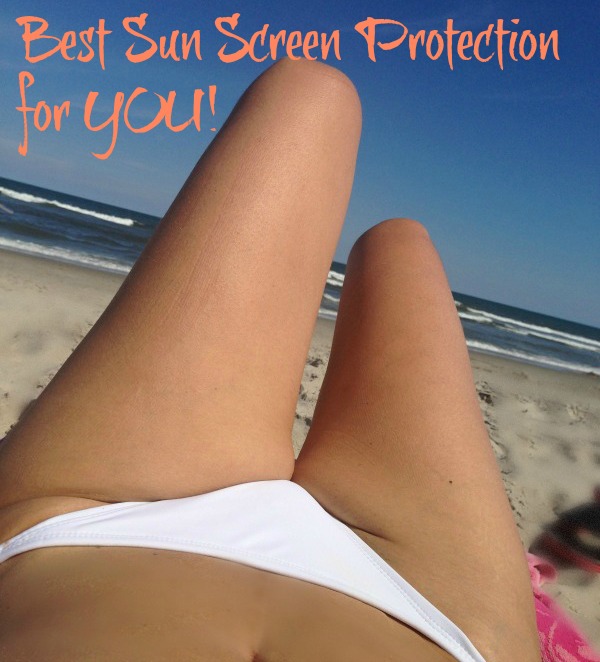 Best Sun Screen Protection