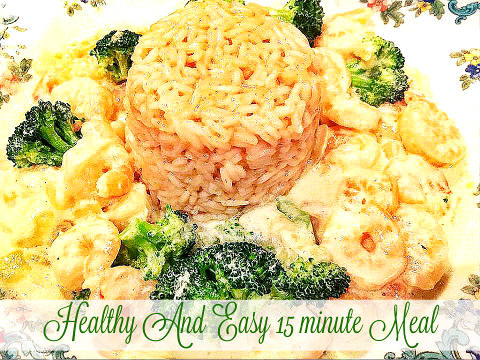 Healthy and Easy 15 minute meal