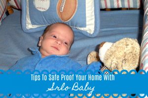 Arlo Baby Safety Tips