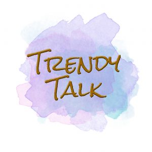 Trendy Talk Show
