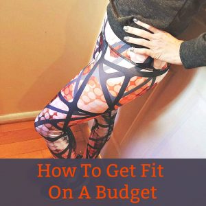 how to get fit on a budget
