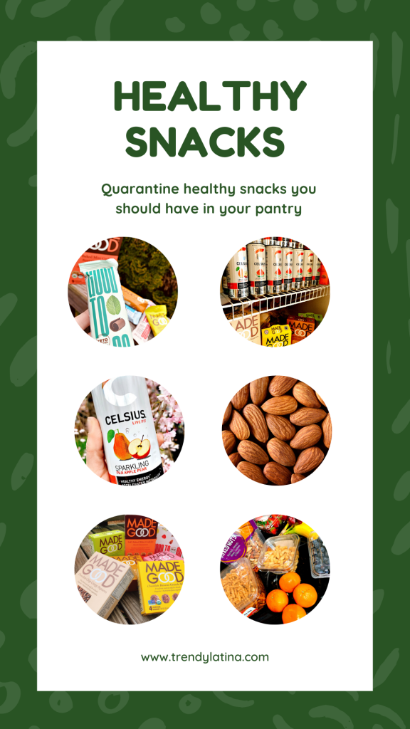 healthy snacks for quarantine
