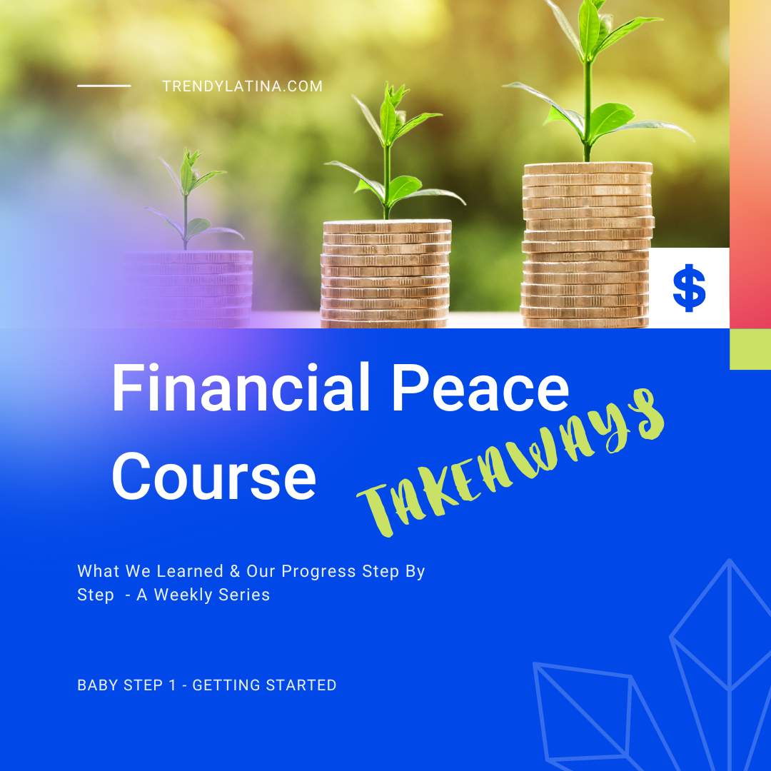 Financial Peace Course Takeaways