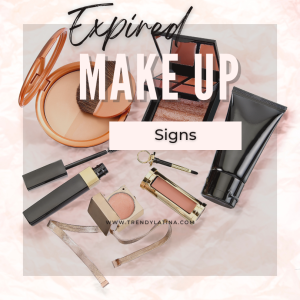 Expired Makeup Signs