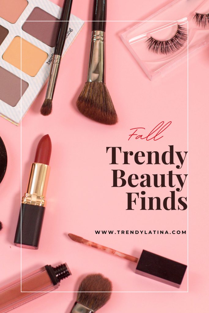 Fall Trendy Beauty Finds
