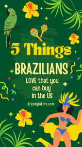 Brazilian Products in the US