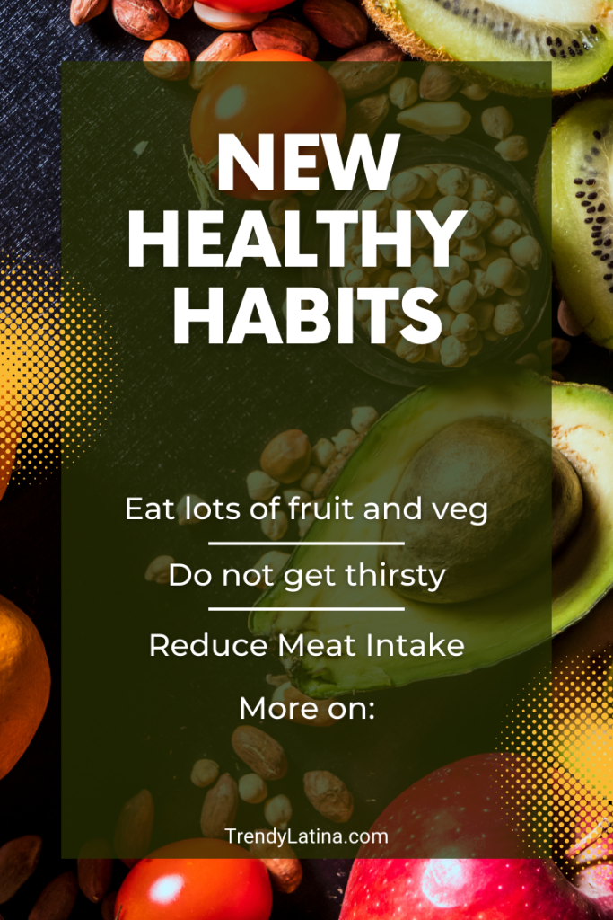 New Healthy Habits
