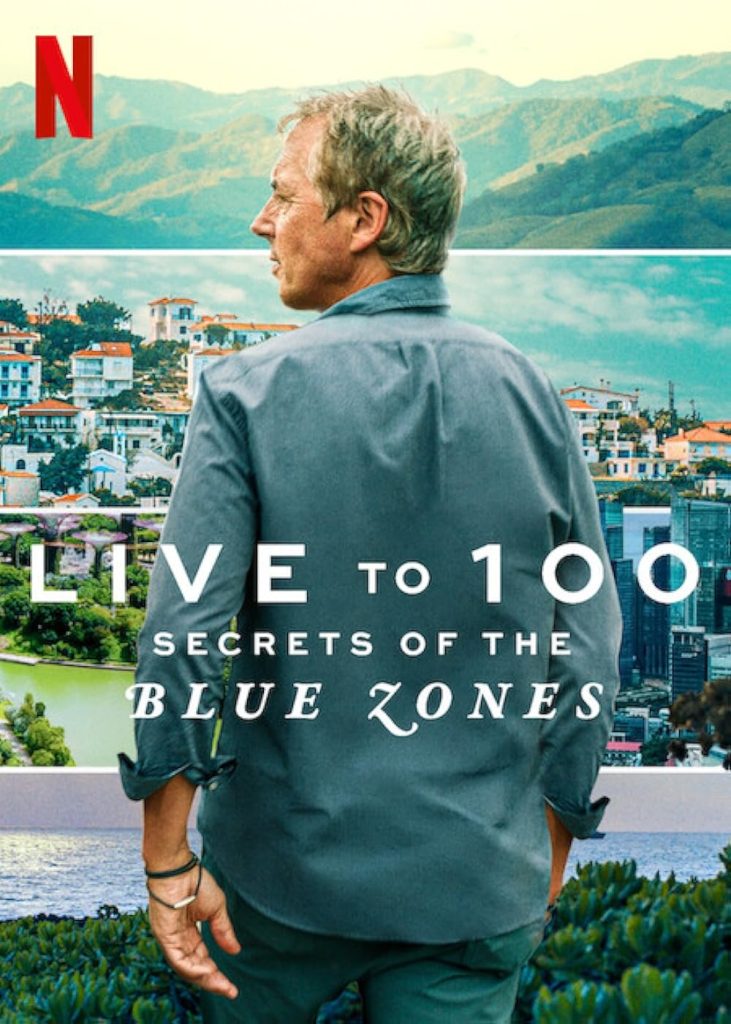 Live to 100 secrets of the blue zones
